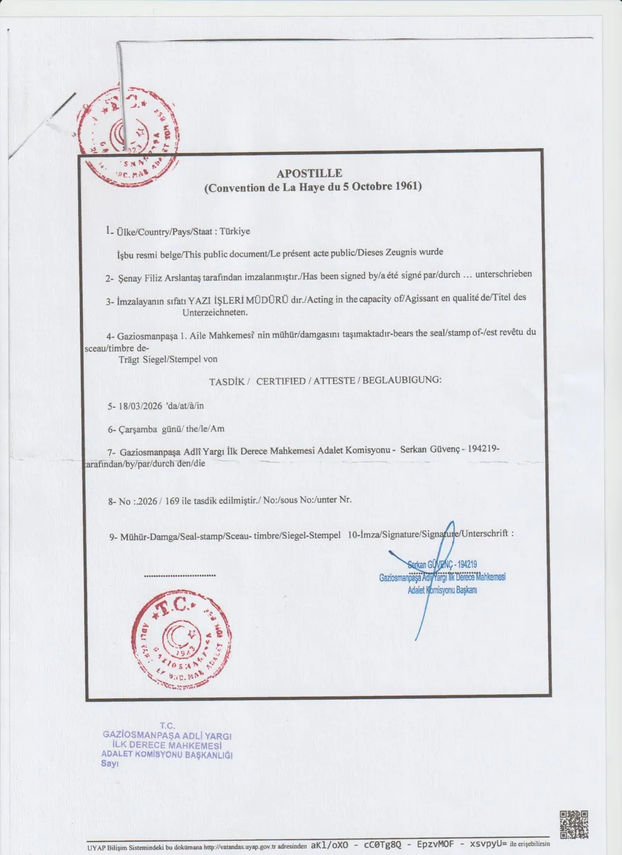 Apostille auf einem Gerichtsbeschluss in der Türkei Apostille auf einem Gerichtsbeschluss in der Türkei